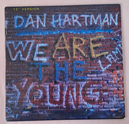 Vinilo12 - Dan Hartman, We Are The Young - Mundop