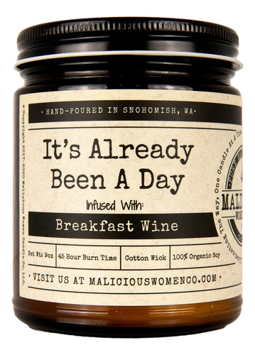 Malicious Women Candle Co It's Already Been Day Cabernet Dia