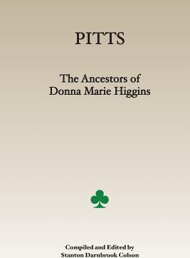 Libro Pitts : The Ancestors Of Donna Marie Higgins - Stan...