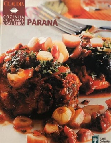 Livro Cozinha Regional Brasileira - Paraná