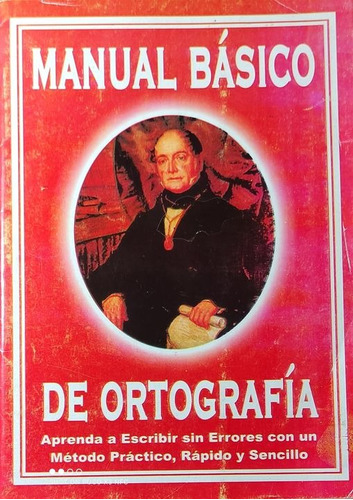 Manual Básico De Ortografía ..