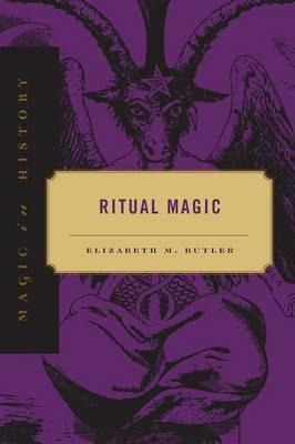 Ritual Magic - Elizabeth M. Butler