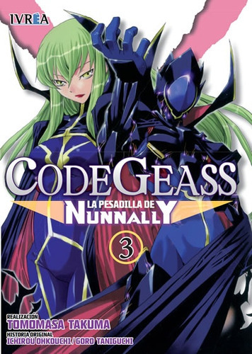 Code Geass: La Pesadilla De Nunnanly 03 (de 5), De Takuma Tomomasa. Editorial Ivrea, Tapa Blanda En Español