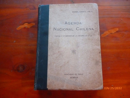 Agenda Nacional G.alberto Lara E.historia De Chile