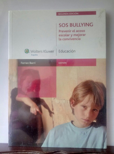 Sos Bullying: Prevenir Acoso Y Mejorar Convivencia