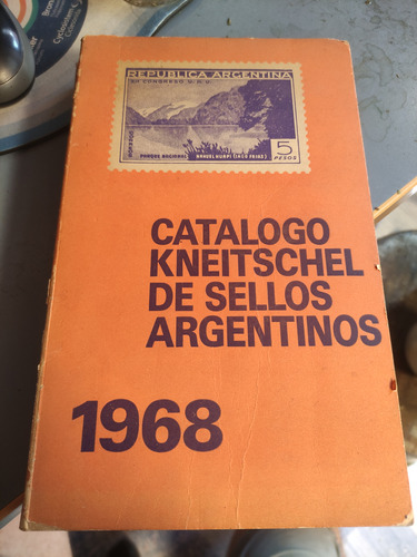 Catalogo Filatelico Argentino Víctor Kneitschel 1968