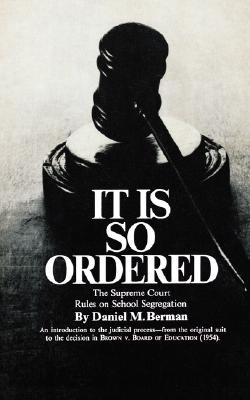 Libro It Is So Ordered: The Supreme Court Rules On School...