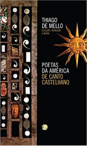 Poetas Da America De Canto Castelhano