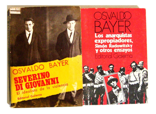Severino Di Giovanni Anarquistas Exprop. 1ra.ed.bayer 1970
