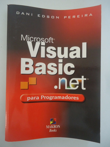 Livro Microsoft Visual Basic .net Para Programadores