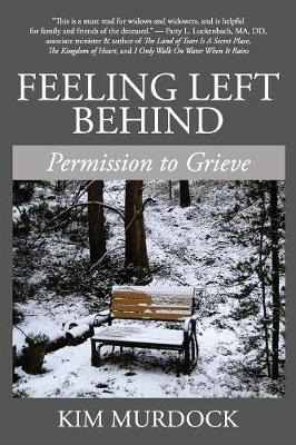 Libro Feeling Left Behind : Permission To Grieve - Kim Mu...