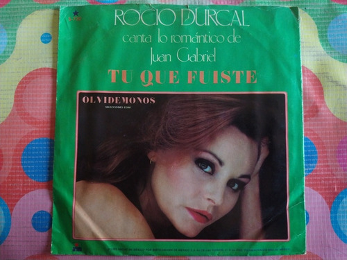 Rocio Durcal Lp45 Canta Lo Romántico De Juan Gabriel Y