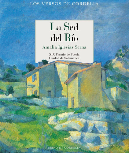 La Sed Del Rãâo, De Iglesias Serna, Amalia. Editorial Reino De Cordelia S.l., Tapa Blanda En Español