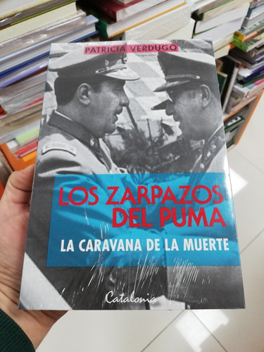 Libro Los Zarpazos Del Puma - Patricia Verdugo