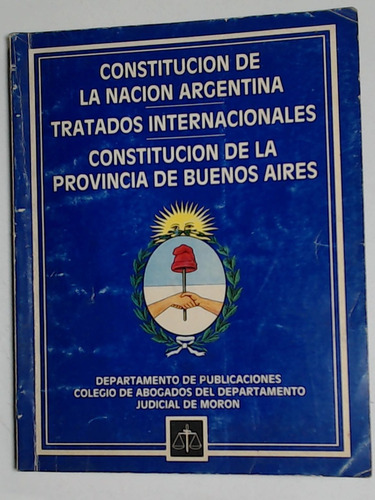 Constitucion De La Nacion Argentina - Tratados Internacional