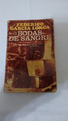 Bodas De Sangre De Federico Garcia Lorca - Losada (usado)