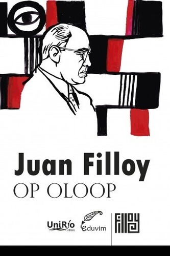 Op Oloop - Filloy, Juan