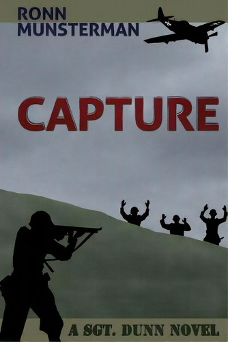 Capture, De Munsterman, Ronn. Editorial Createspace, Tapa Blanda En Inglés