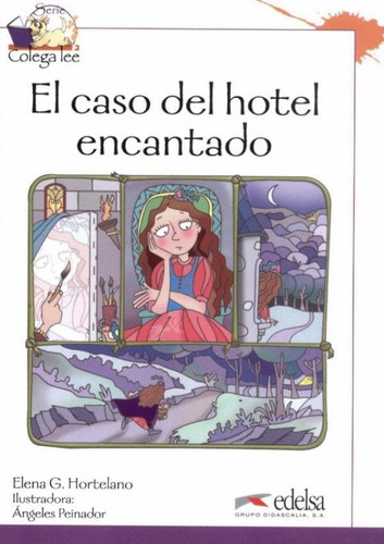 El caso del hotel encantado, de Hortelano, Elena G.. Editora Distribuidores Associados De Livros S.A., capa mole em español, 2011