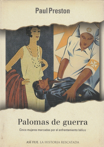 Libro Fisico Palomas De Guerra, Paul Preston
