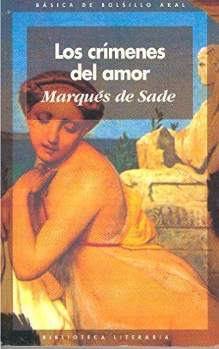 Crimenes De Amor, Los - Marqués De Sade