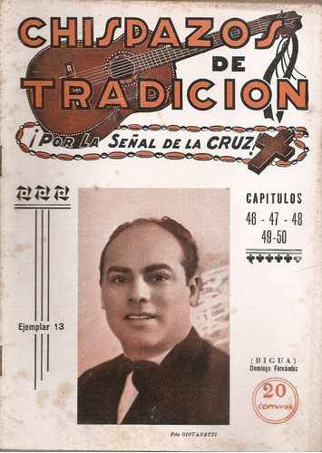 Revista Chispazos De Tradicion Nº 13 Gonzalez Pulido Briozzo