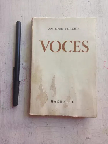 Antonio Porchia: Voces