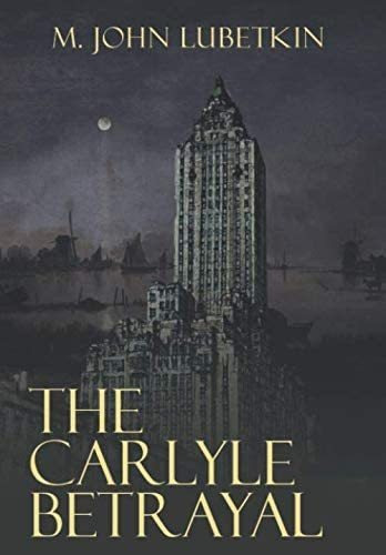 Libro:  The Carlyle Betrayal