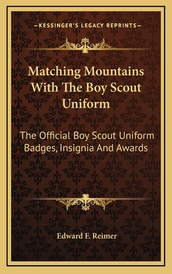 Libro Matching Mountains With The Boy Scout Uniform: The ...