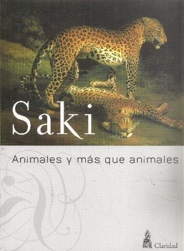 Libro Animales Y Mas Que Animales Saki De Saki Hector Hugh M