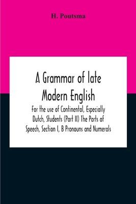 Libro A Grammar Of Late Modern English; For The Use Of Co...