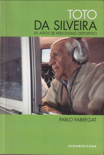 Toto Da Silveira Pablo Fabregat 