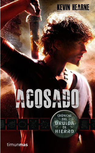 Acosado De Kevin Hearne - Timun Mas