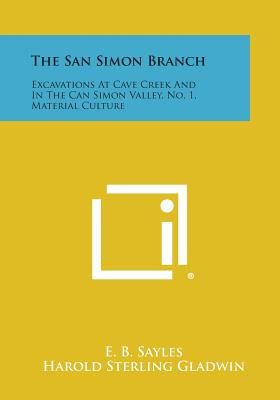 Libro The San Simon Branch: Excavations At Cave Creek And...