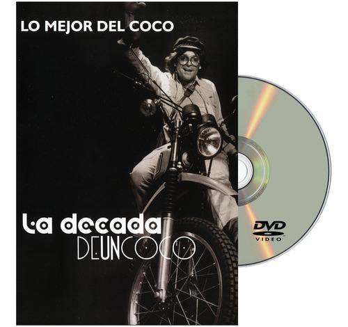 Imagen 1 de 2 de Lo Mejor Del Coco - La Decada De Un Coco - Dvd Original
