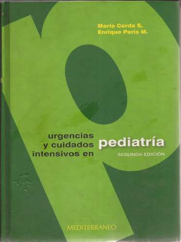 Urgencias Y Cuidados Intensivos En Pediatria Mario Cerda