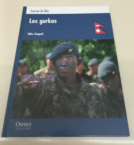 Los Gurkas * Chappell Mike * Militaria * Osprey