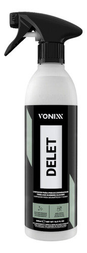 Delet 500ml Vonixx - Limpador Para Pneus E Borrachas