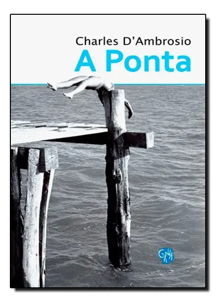 Ponta, A - D'Ambrosio, Charles - Grua Livros - Capa Mole