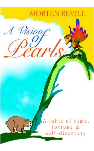 A Vision Of Pearls, De Morten Revill. Editorial Iuniverse, Tapa Dura En Inglés