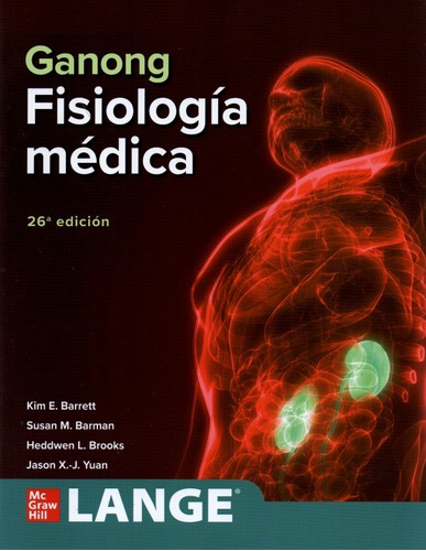 Libro Ganong Fisiología Médica 26a Edición