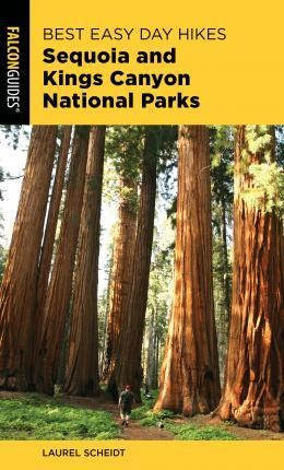 Best Easy Day Hikes Sequoia And Kings Canyon National Par...
