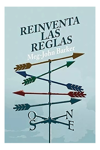 Reinventa Las Reglas - Meg-john Barker - Melusina - #w