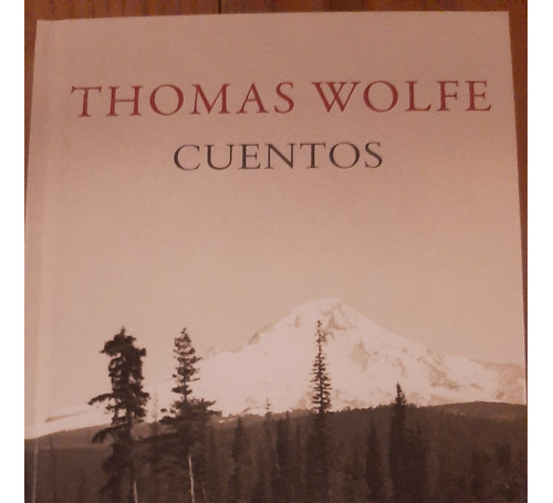 Thomas Wolfe Cuentos Tapa Dura Sin Uso