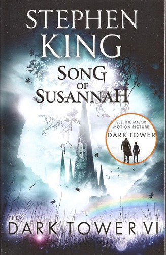 Dark Tower  6: Song Of Susannah - Hodder *new Edition* Kel E