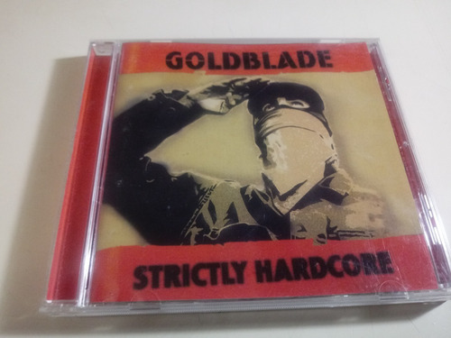 Goldblade - Strictly Hardcore - Made In Brasil