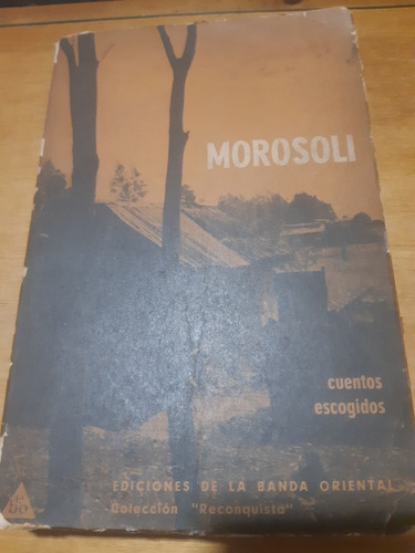 Morosoli. Cuentos Escogidos