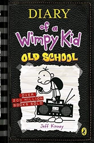 Diary Of A Wimpy Kid #10: Old School