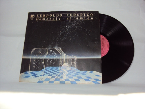 Vinilo Lp 48 Leopoldo  Federico  Homenaje Al Amigo