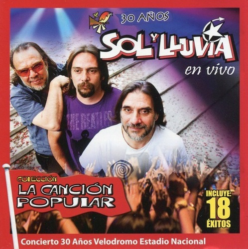 Sol Y Lluvia 30 Años En Vivo Cd [nuevo